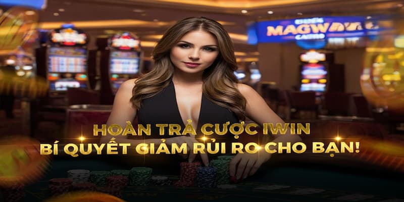 Cách thức hoạt động của ưu đãi hoàn trả Iwin